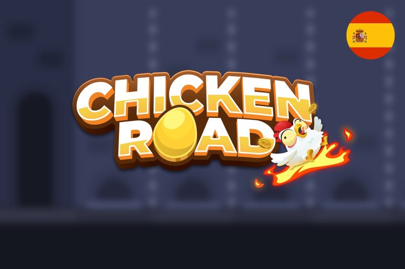 Chicken road 2 demo in Spain